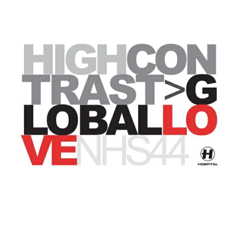 High Contrast - Global Love - 12 Inch