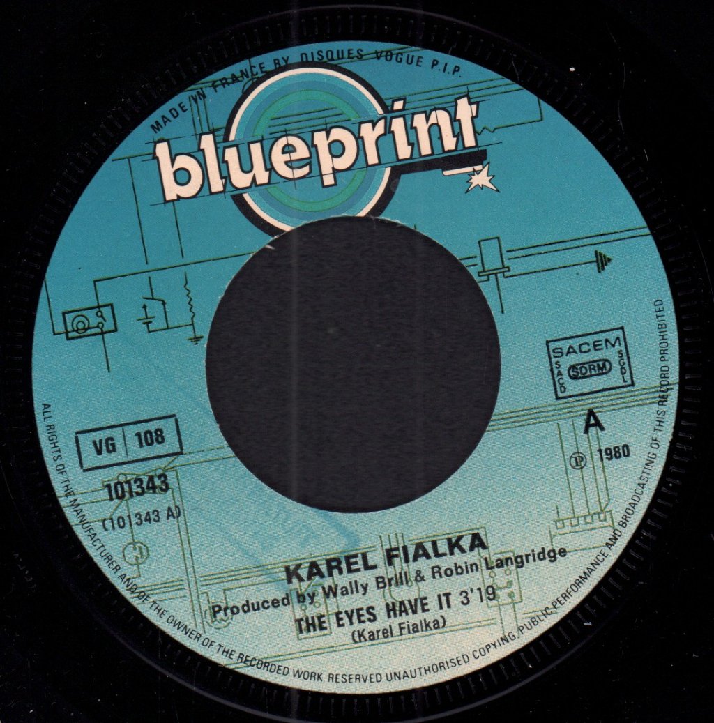 Karel Fialka - Eyes Have It - 7 Inch