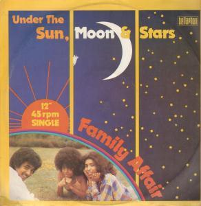 Family Affair (Soul/Pop Group) - Under The Sun Moon And Stars - 12 Inch