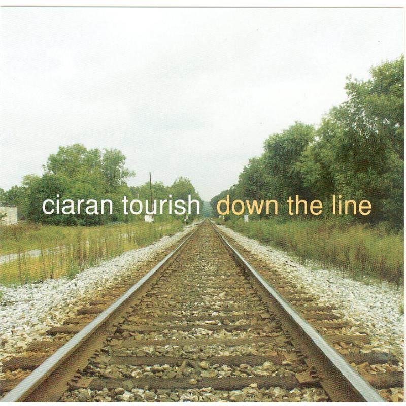 Ciaran Tourish - Down the Line - Cd