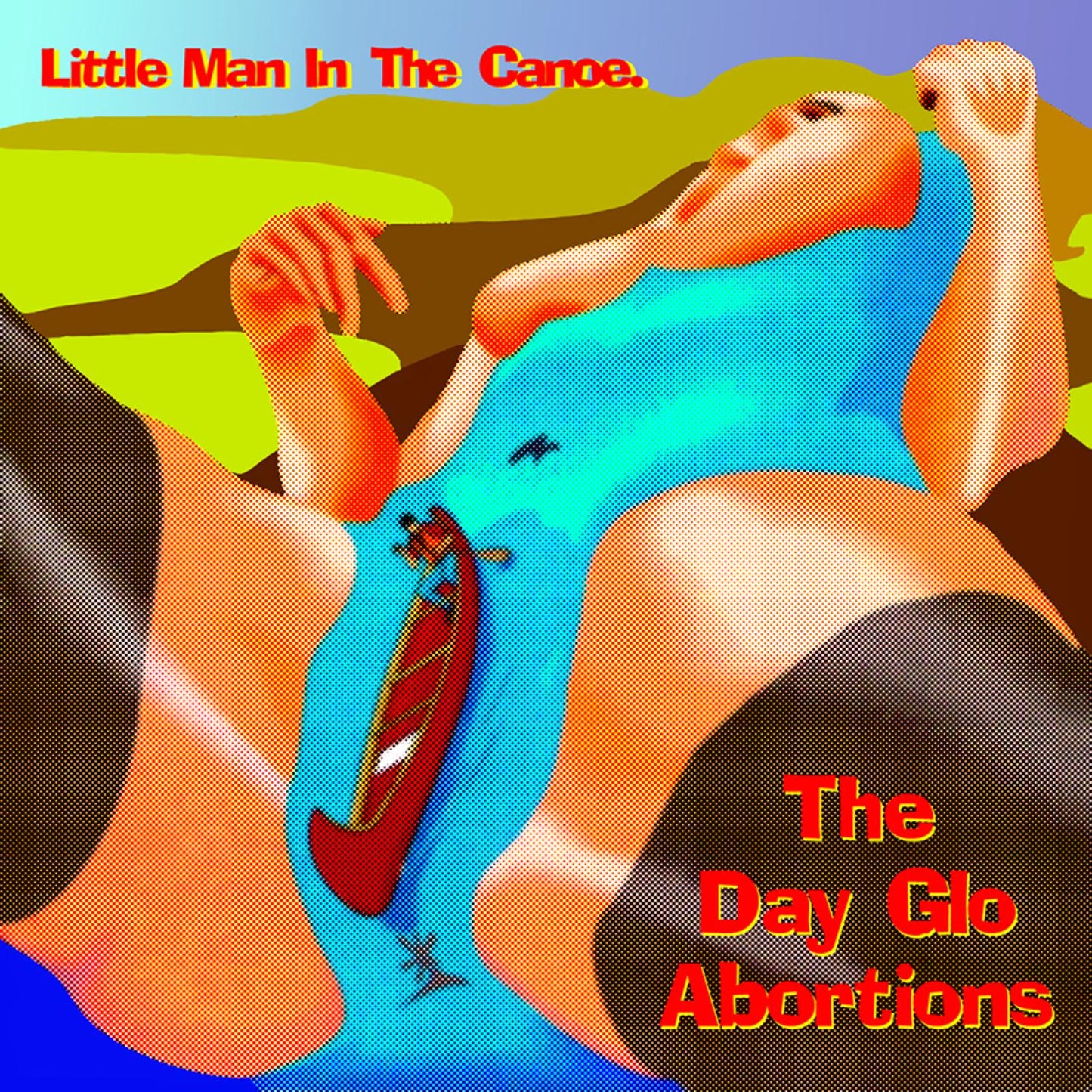 Dayglo Abortions - Little Man In the Canoe - Cd