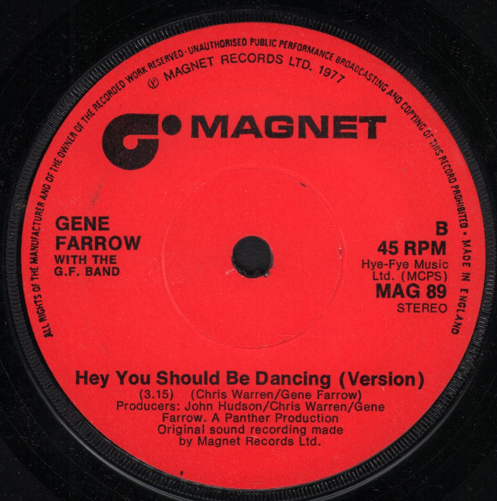 Gene Farrow - Hey You Should Be Dancing - 7 Inch