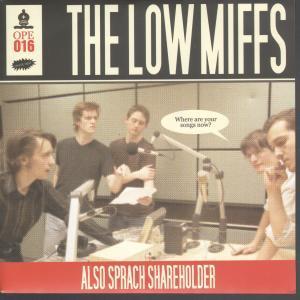 Low Miffs - Also Sprach Shareholder - 7 Inch