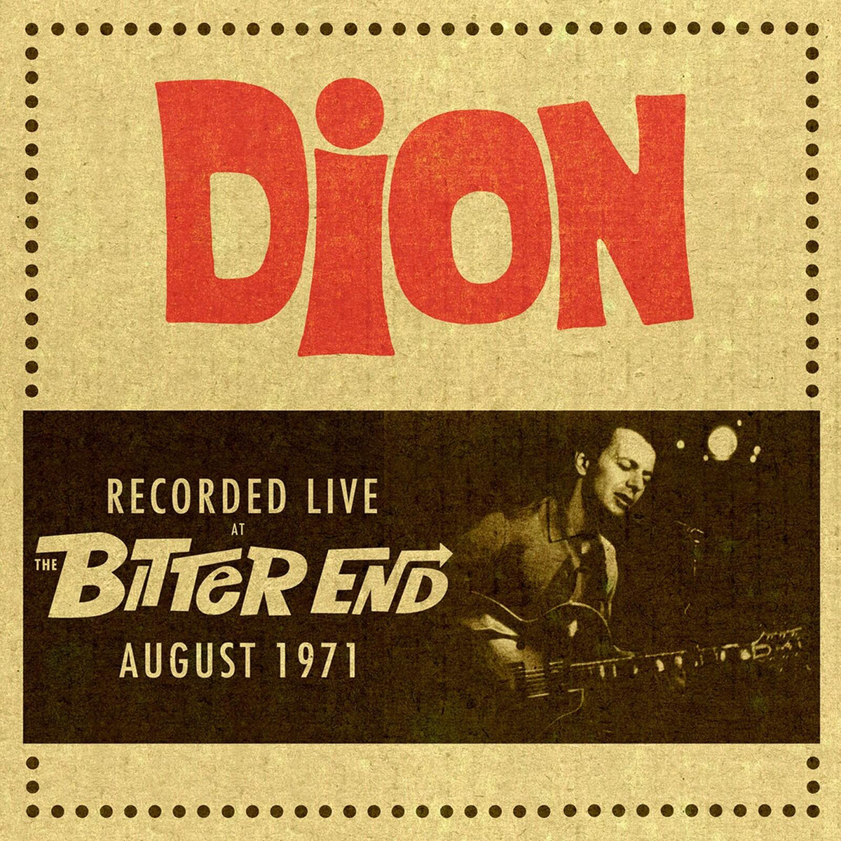 Dion - Recorded Live At the Bitter End, August 1971 - Cd