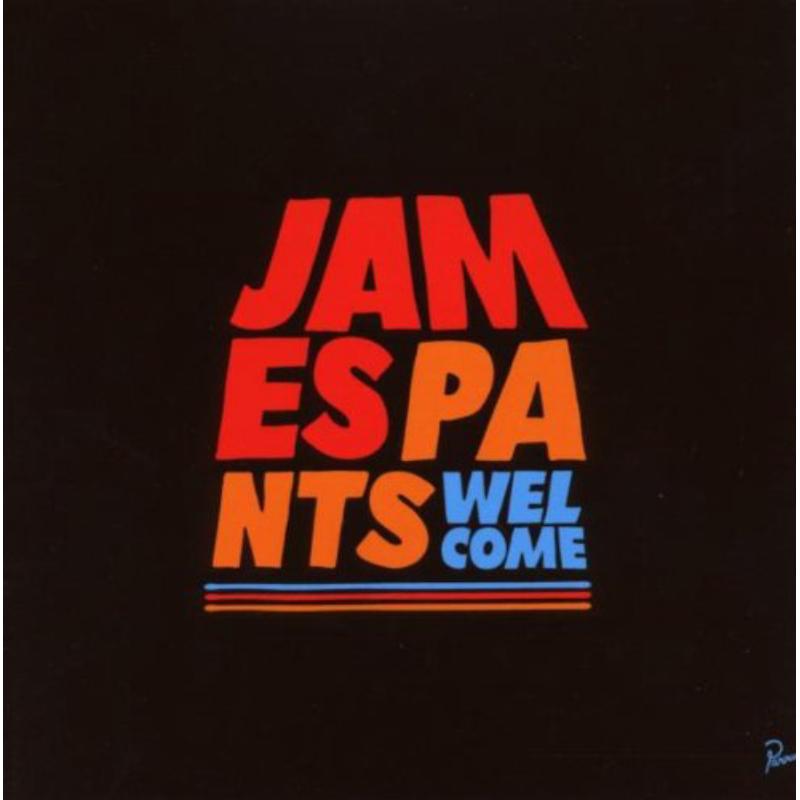James Pants - Welcome - Cd