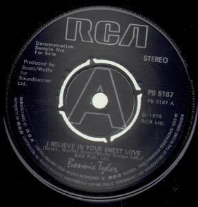 Bonnie Tyler - I Believe In Your Sweet Love - 7 Inch