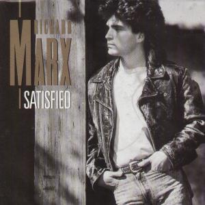 Richard Marx - Satisfied - 7 Inch