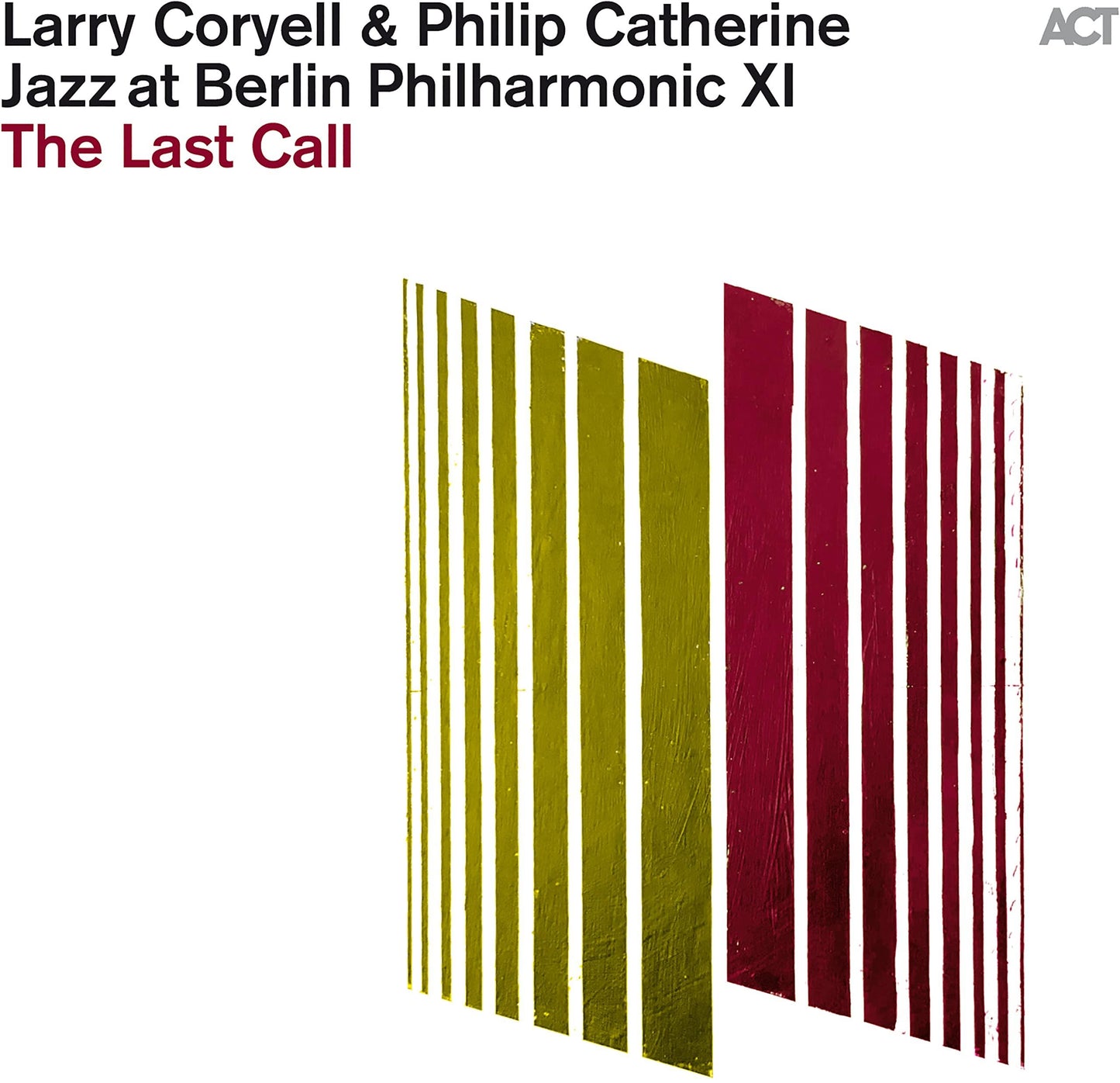 Larry Coryell/Philip Catherine - Jazz At Berlin Philharmonic Xi - the Last Call - Cd