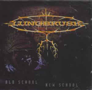 Lungbrush - Old School New School - Cd