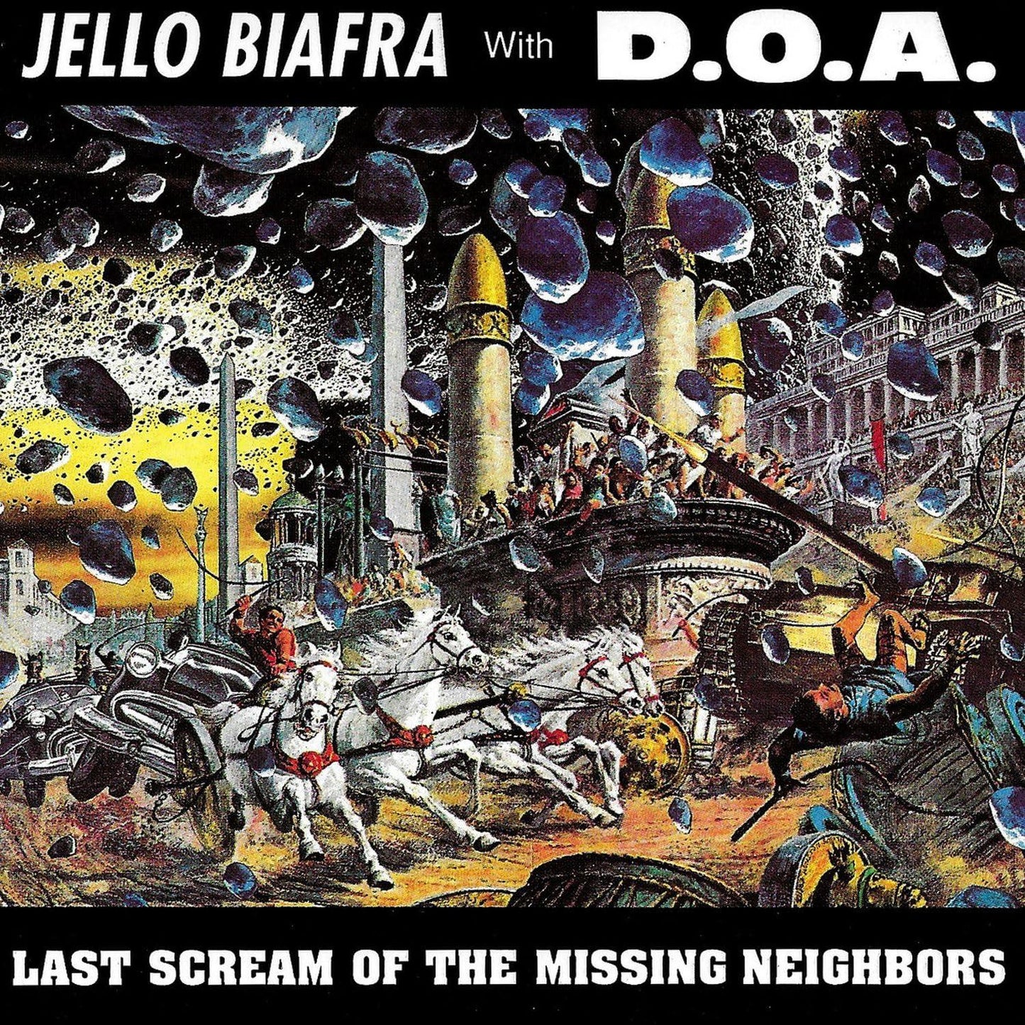 Jello Biafra With D.o.a. - Last Scream of the Missing Neighbors - Lp