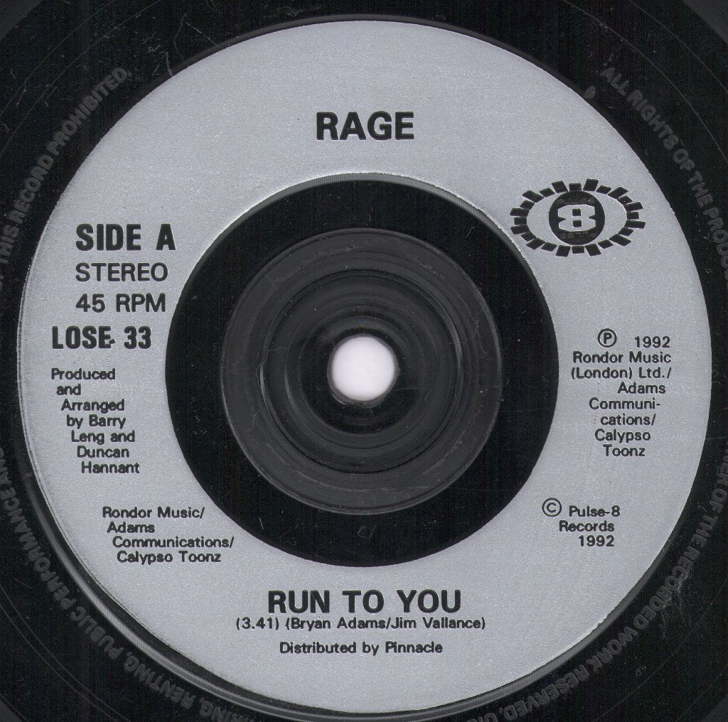 Rage (90'S Dance Artist) - Run To You - 7 Inch