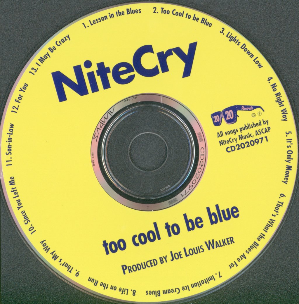 NiteCry - Too Cool To Be Blue - Cd