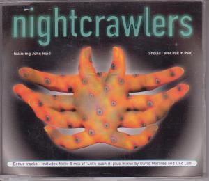 Nightcrawlers (Early 90'S Group) - Should I Ever - Cd