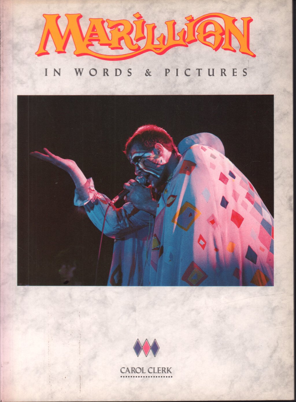 Marillion - In Words And Pictures - Book