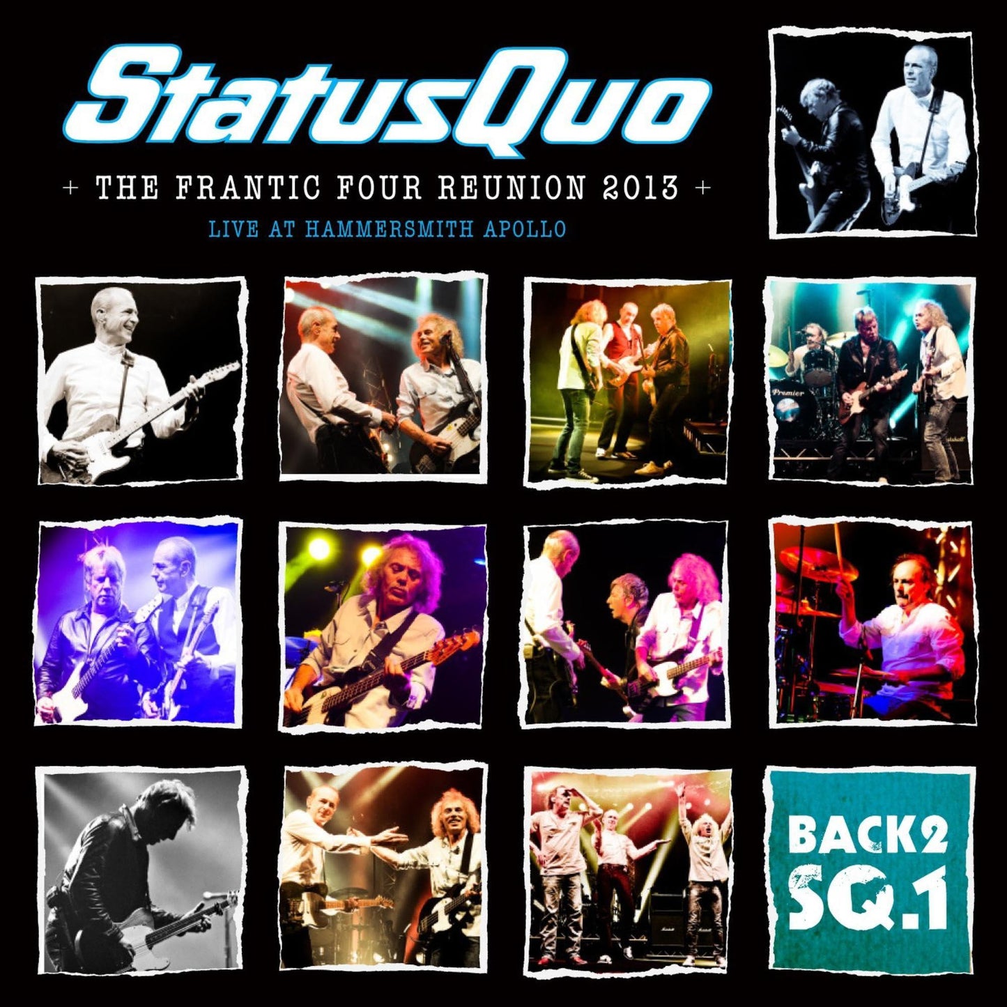 Status Quo - Back2sq1-The Frantic Four Reunion 2013 (Live At Hammersmith) - Double Cd