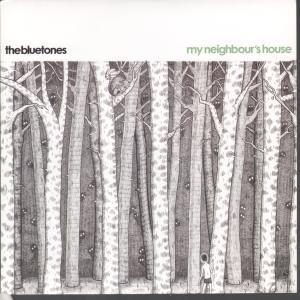 Bluetones - My Neighbour's House - 7 Inch