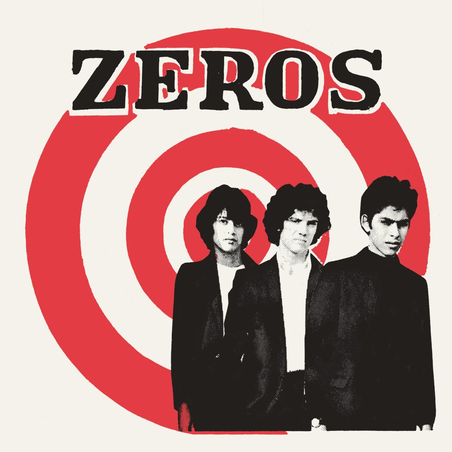 Zeros - They Say That (Everything's Alright) / Getting Nowhere Fast - 7 Inch