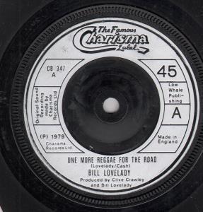 Bill Lovelady - One More Reggae For The Road - 7 Inch