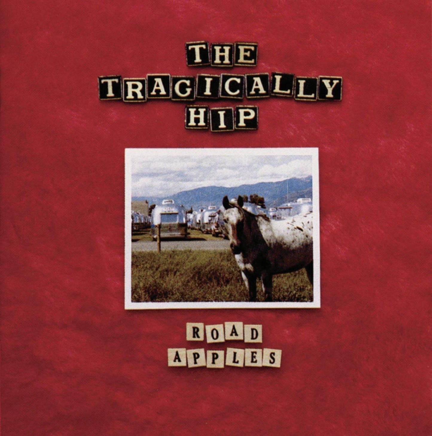 Tragically Hip - Road Apples - Cd