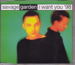 Savage Garden - I Want You 98 - Cd