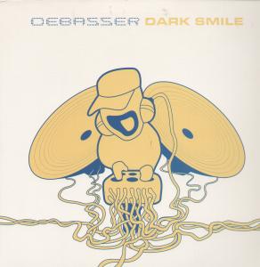 Debasser - Dark Smile - 12 Inch