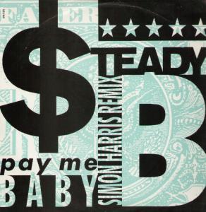 Steady B - Pay Me Baby - 12 Inch