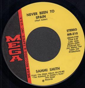 Sammi Smith - Never Been To Spain - 7 Inch