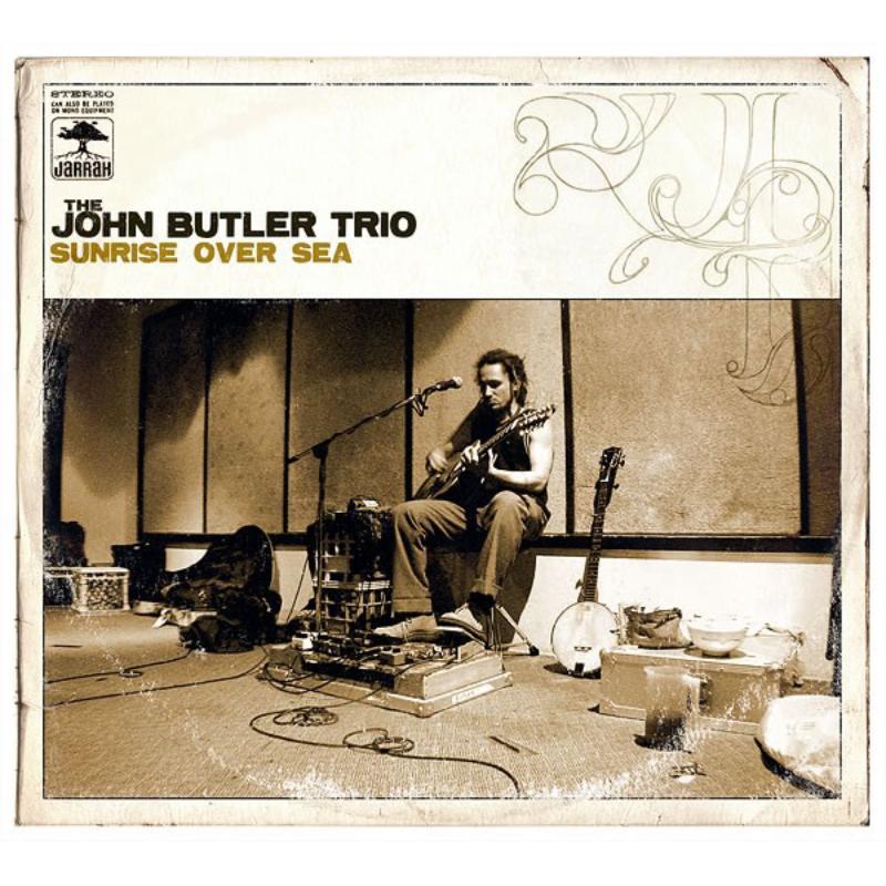 John Butler Trio - Sunrise Over Sea - Cd