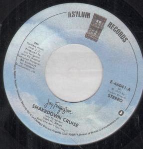 Jay Ferguson - Shakedown Cruise - 7 Inch