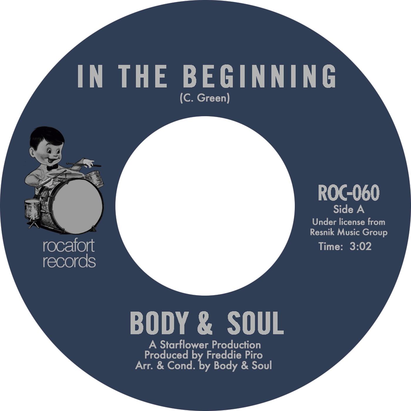 Body And Soul - In the Beginning / Stone Soul Picnic - 7 Inch