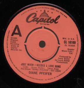 Diane Pfeifer - Just When I Needed A Love Song - 7 Inch