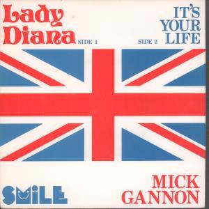 Mick Gannon - Lady Diana - 7 Inch