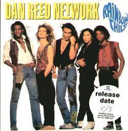 Dan Reed Network - Rainbow Child - 7 Inch