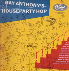 Ray Anthony - Houseparty Hop - Lp