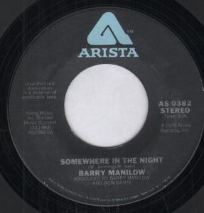 Barry Manilow - Somewhere In The Night - 7 Inch