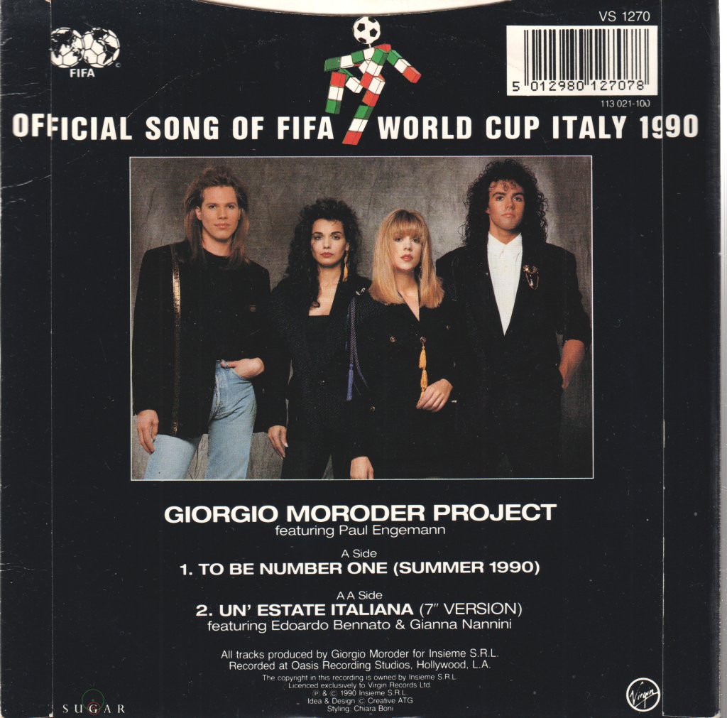 Giorgio Moroder Project - To Be Number One (Summer 1990) - 7 Inch