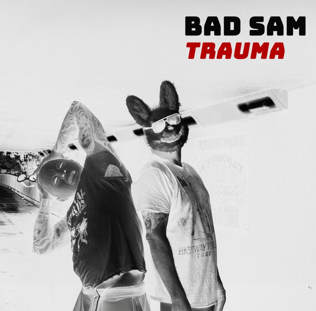 Bad Sam - Trauma - Cd