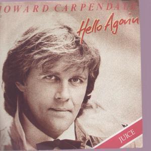 Howard Carpendale - Hello Again - 7 Inch
