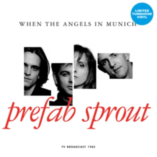 Prefab Sprout - When the Angels In Munich - Tv Broadcast (Turquoise Vinyl) - Lp