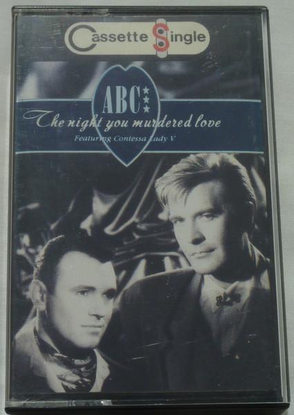 Abc Featuring Contessa Lady V - Night You Murdered Love - Cassette