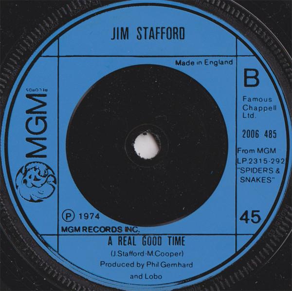 Jim Stafford - Your Bulldog Drinks Champagne / A Real Good Time - 7 Inch
