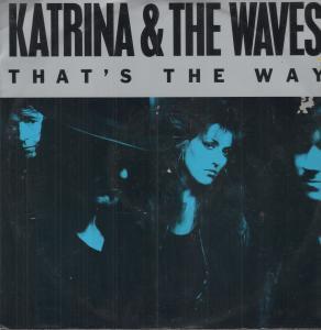 Katrina And The Waves - That's The Way - 12 Inch