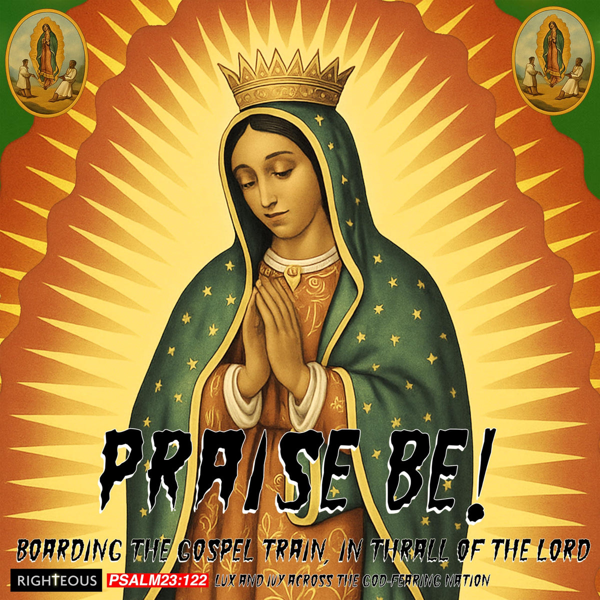 Various Artists - Praise Be! Boarding the Gospel Train, In Thrall of the Lord - Lux and Ivy Dig the God-Fearing Nation - Cd