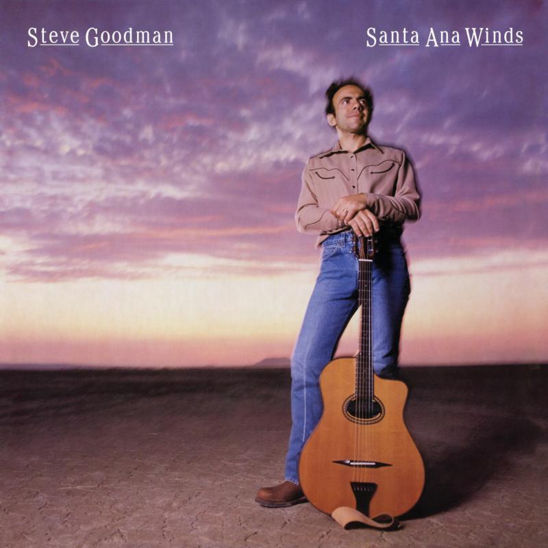 Steve Goodman - Santa Ana Winds - Cd