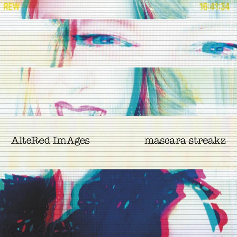 Altered Images - Mascara Streakz - Cd