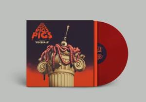 Pigs Pigs Pigs Pigs Pigs Pigs Pigs - Viscerals - Lp