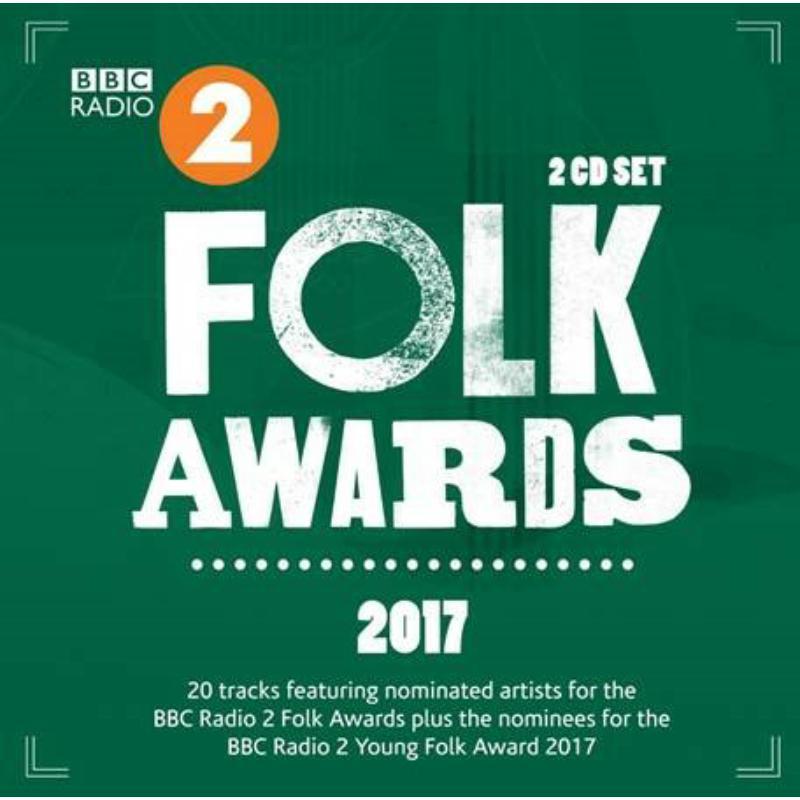Various Artists - Bbc Folk Awards 2017 - Double Cd