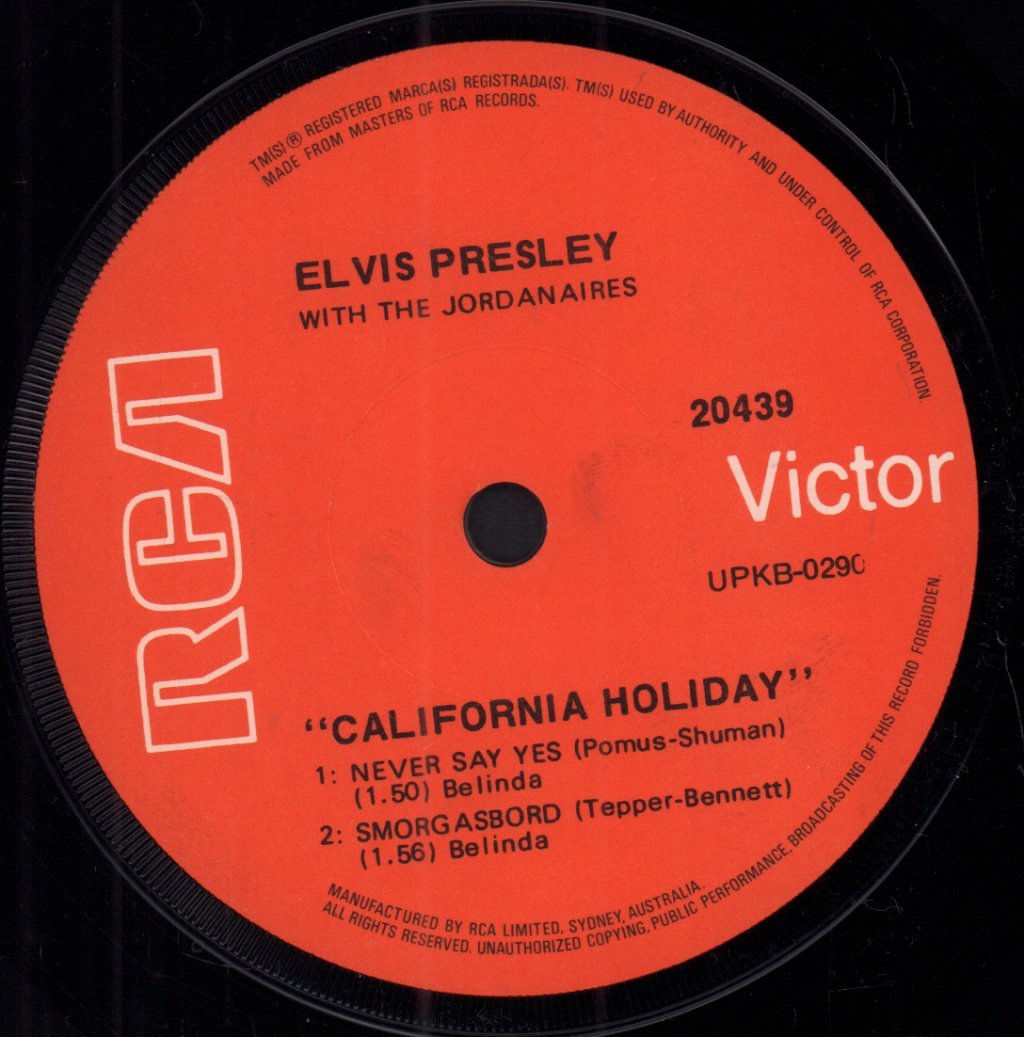 Elvis Presley With The Jordanaires - California Holiday - 7 Inch