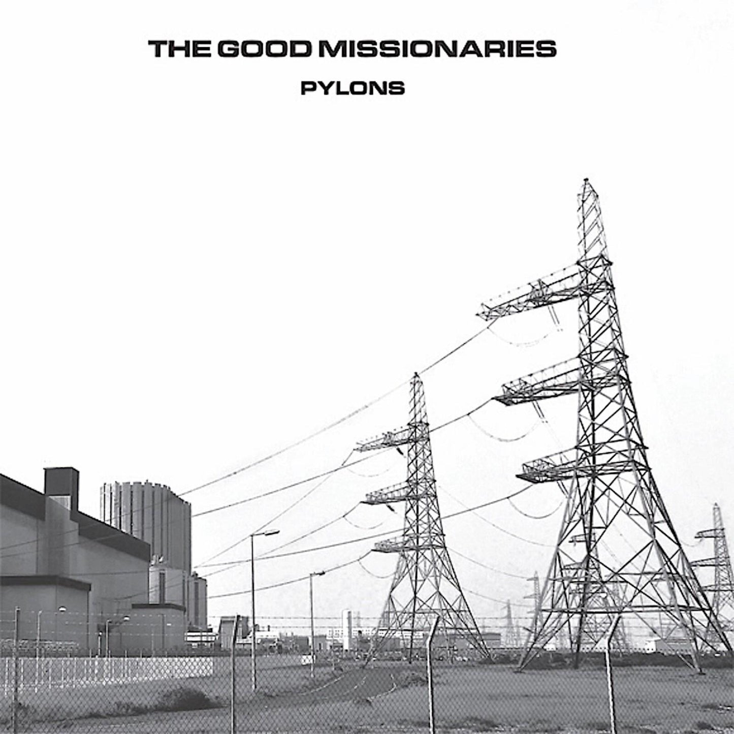 Good Missionaries - Pylons - Lp