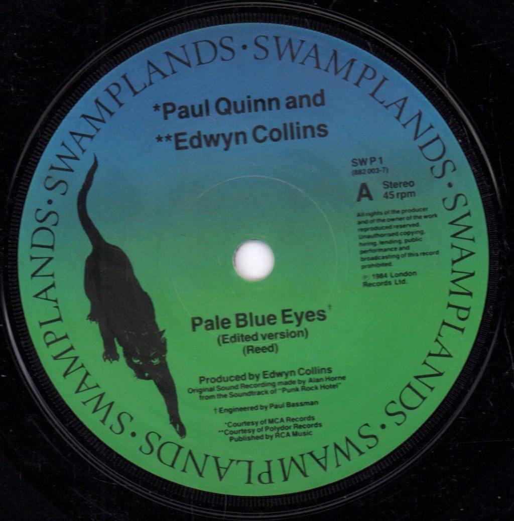 Paul Quinn And Edwyn Collins - Pale Blue Eyes - 7 Inch
